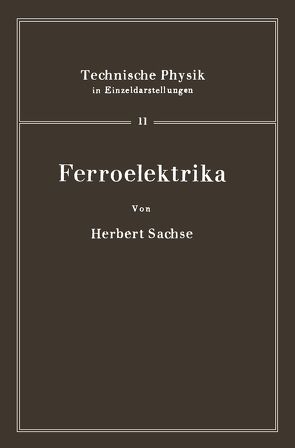 Ferroelektrika von Sachse,  H.