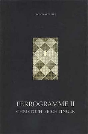 Ferrogramme II von Brezovsky,  Ernst P, Burger,  Rudolf, Chrobak,  Józef, Chwastek,  Joanna, Feichtinger,  Christoph, Lelito,  Malgorzata, Mas,  Brigitte de, Piotrowski,  Rafat, Warburton,  Anthony