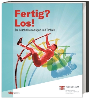 Fertig? Los! von TECHNOSEUM