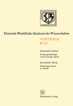 Fertigungstechnologie in den neunziger Jahren. Werkzeugmaschinen im Wandel von König,  Wilfried