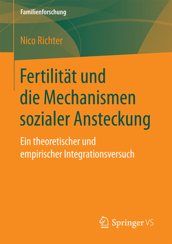 Fertilität und die Mechanismen sozialer Ansteckung von Richter,  Nico