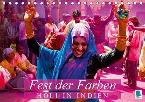 Fest der Farben: Holi in Indien (Tischkalender 2018 DIN A5 quer) von CALVENDO