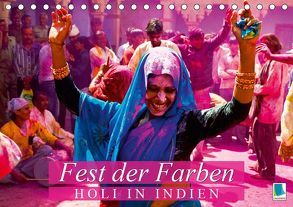 Fest der Farben: Holi in Indien (Tischkalender 2019 DIN A5 quer) von CALVENDO