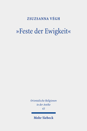 „Feste der Ewigkeit“ von Végh,  Zsuzsanna