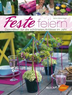 Feste feiern von Meier-Ebert,  Karen