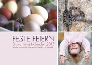 Feste feiern 2015 von Becker-Huberti,  Manfred, Hüsch,  Mechthild