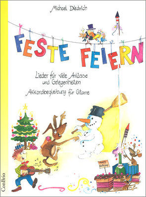 Feste feiern von Diedrich,  Michael