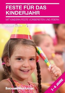 Feste für das Kinderjahr von Eckart,  Bücken