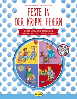 Feste in der Krippe feiern (Buch inkl. CD) von Brischnik-Pöttler,  Irene, Erkert,  Andrea, Musik für aufgeweckte Kinder