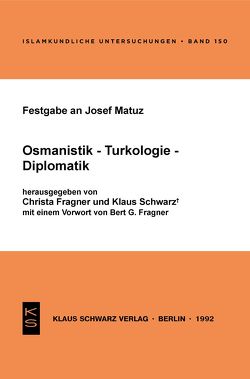 Festgabe an Josef Matuz von Fragner,  Christa, Schwarz,  Klaus