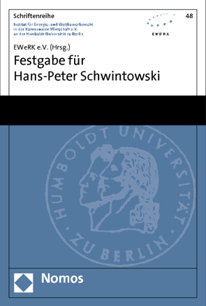 Festgabe für Hans-Peter Schwintowski von EWeRK e.V.