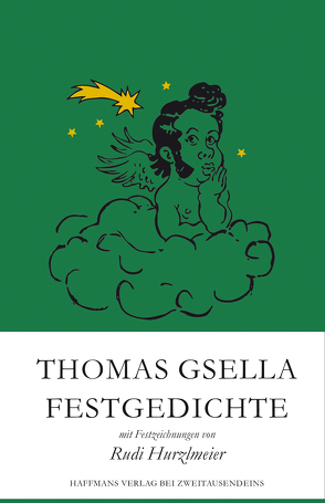 Festgedichte von Gsella,  Thomas, Hurzlmeier,  Rudi