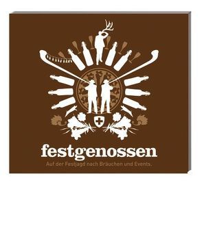 Festgenossen von Inauen,  Theres, Kaiser,  Fabian