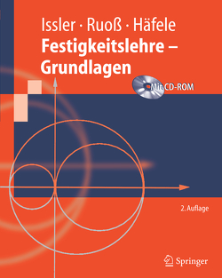 Festigkeitslehre – Grundlagen von Häfele,  Peter, Issler,  Lothar, Ruoß,  Hans