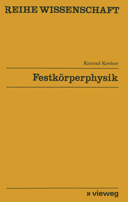 Festkörperphysik von Kreher,  Konrad