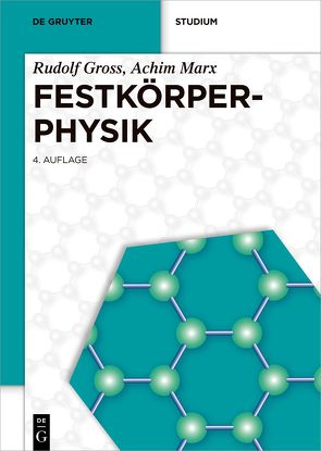 Festkörperphysik von Gross,  Rudolf, Marx,  Achim