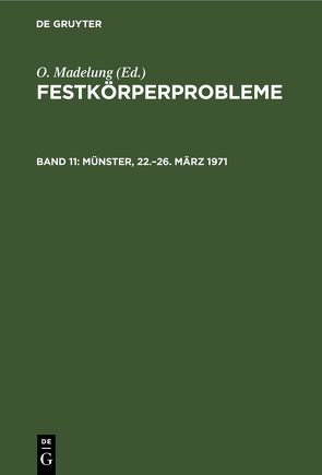 Festkörperprobleme / Münster, 22.–26. März 1971 von Madelung,  O.