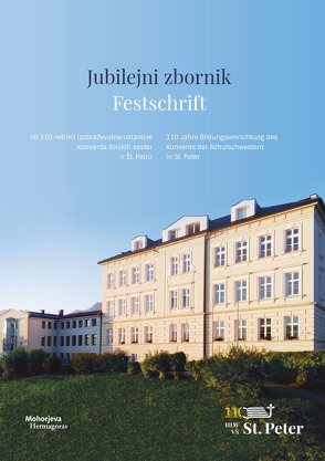 Festschrift von Konvent der Schulschwestern in St. Peter bei St. Jakob im Rosental