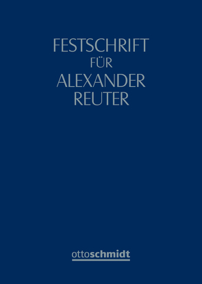 Festschrift für Alexander Reuter von Compes,  Achim, Compes/Thümmel/Winkler, Thümmel,  Roderich C., Winkler,  Angelo