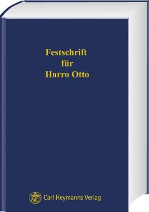 Festschrift für Harro Otto von Brammsen,  Joerg, Dannecker,  Gerhard, Langer,  Winrich, Ranft,  Otfried, Schmitz,  Roland