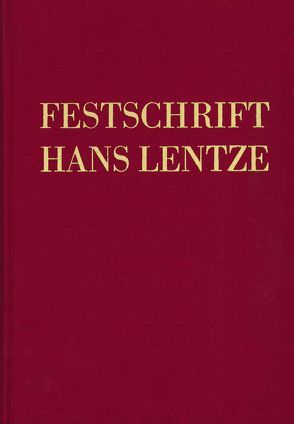 Festschrift Hans Lentze von Grass,  Nikolaus, Ogris,  Werner