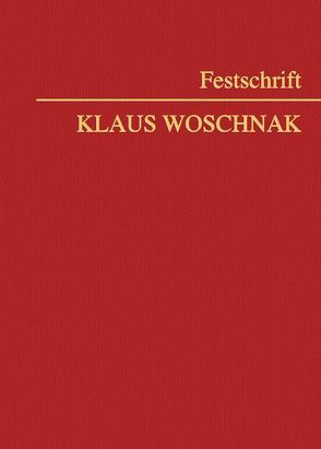 Festschrift Klaus Woschnak