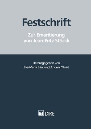 Festschrift von Bäni,  Eva-Maria, Obrist,  Angela