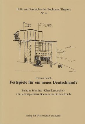 Festspiele für ein neues Deutschland? von Pesch,  Jessica