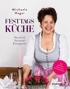 Festtagsküche von Hager,  Michaela