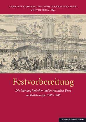 Festvorbereitung von Ammerer,  Gerhard, Hannesschläger,  Ingonda, Holy,  Martin