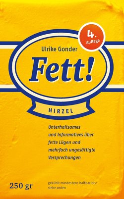 Fett! von Gonder,  Ulrike