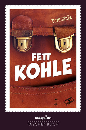 Fett Kohle von Linke,  Dorit