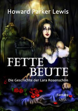 Fette Beute von Parker-Lewis,  Howard