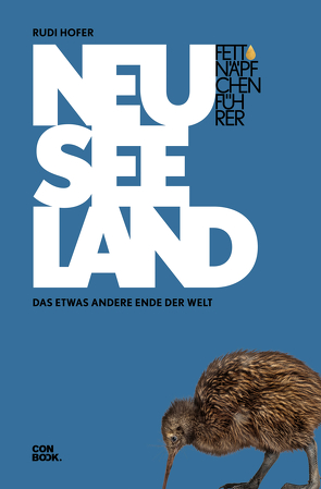 Fettnäpfchenführer Neuseeland von Hofer,  Rudi