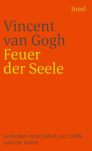 Feuer der Seele von Gogh,  Vincent van, Michels-Wenz,  Ursula