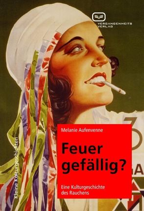 Feuer gefällig? von Aufenvenne,  Melanie