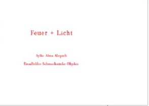 Feuer + Licht von Klopsch,  Sylke Alma