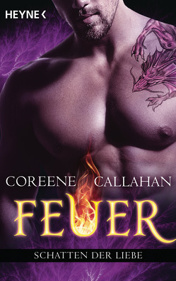 Feuer – Schatten der Liebe von Callahan,  Coreene, Reichardt,  Katrin