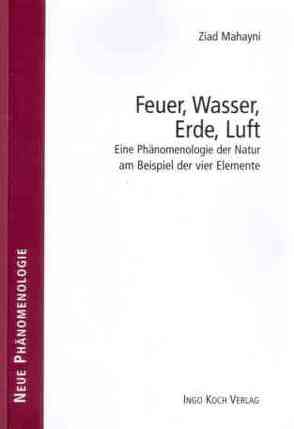 Feuer, Wasser, Erde, Luft von Mahayni,  Ziad