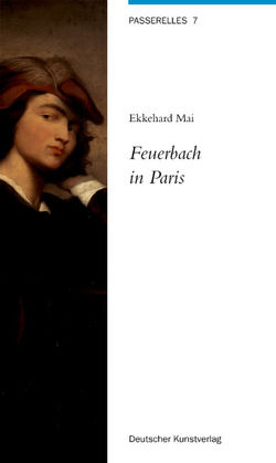 Feuerbach in Paris von Mai,  Ekkehard