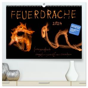 Feuerdrache (hochwertiger Premium Wandkalender 2024 DIN A2 quer), Kunstdruck in Hochglanz von Feuerdrache,  Feuerdrache