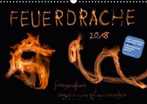 Feuerdrache (Wandkalender 2018 DIN A3 quer) von v.Kleist,  Kamran