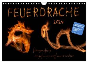 Feuerdrache (Wandkalender 2024 DIN A4 quer), CALVENDO Monatskalender von Feuerdrache,  Feuerdrache