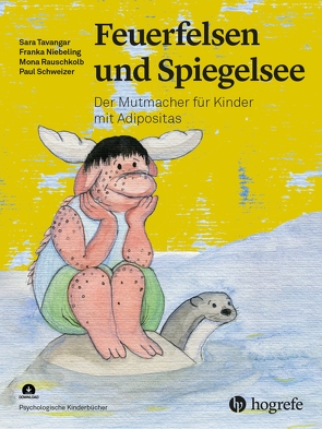 Feuerfelsen und Spiegelsee von Niebeling,  Franka, Rauschkolb,  Mona, Schweizer,  Paul, Tavangar,  Sara