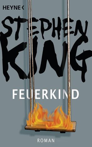 Feuerkind von Christensen,  Harro, King,  Stephen