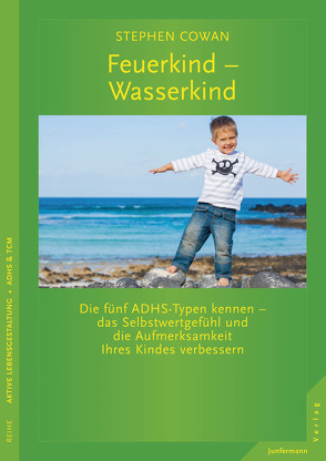 Feuerkind – Wasserkind von Cowan,  Stephen, Seidel,  Isolde