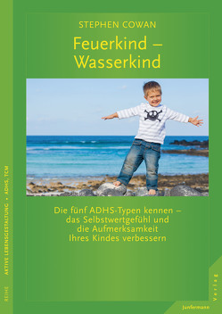 Feuerkind – Wasserkind von Cowan,  Stephen, Seidel,  Isolde