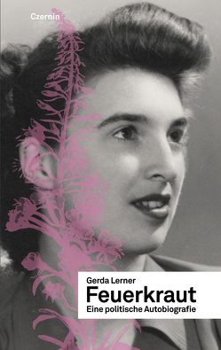 Feuerkraut von Lerner,  Gerda