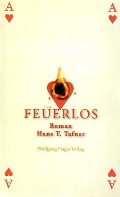 Feuerlos von Tafner,  Hans T