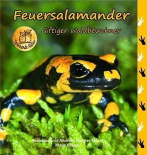 Feuersalamander von Bogon,  Klaus, Fischer-Nagel Andreas, Fischer-Nagel,  Heiderose